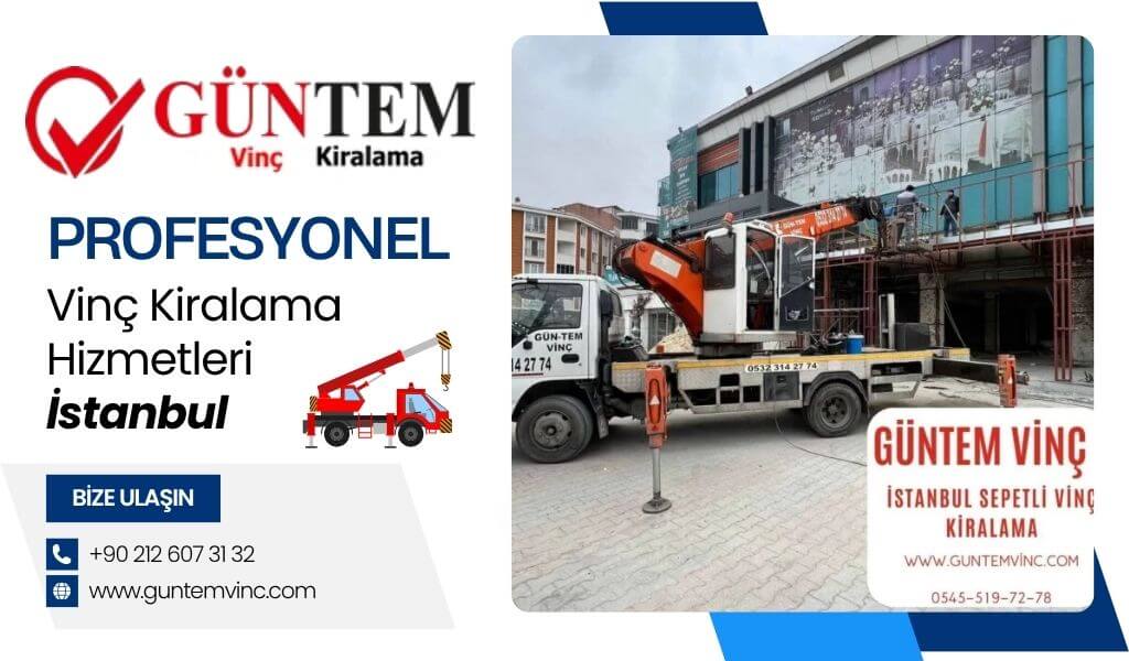 İstanbul Güntem Vinç hizmetleri